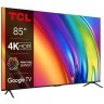 TCL 85P745 LED TV 85" ultra HD 4K, Google TV smart, 120Hz