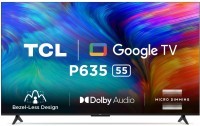 TCL 55P635 LED 55" 4K Ultra HD, Google TV smart, 4K HDR
