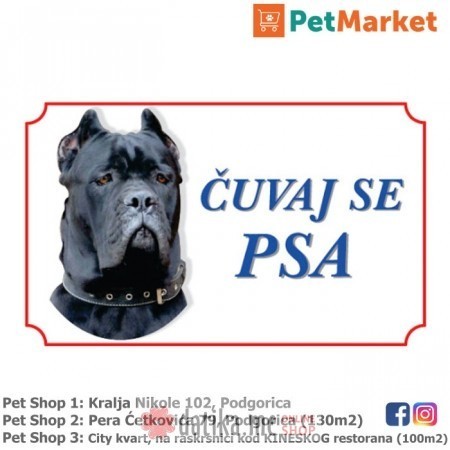 Tabla upozorenja "ČUVAJ SE PSA" Cane Corso
